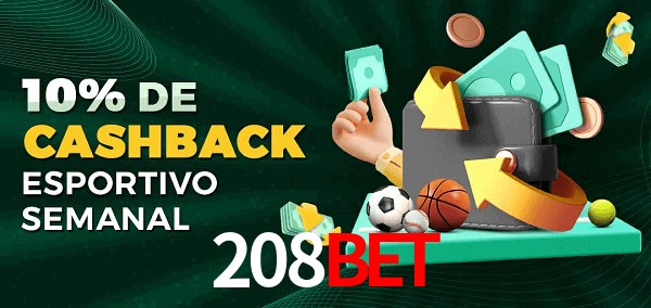10% de bônus de cashback na 208bet